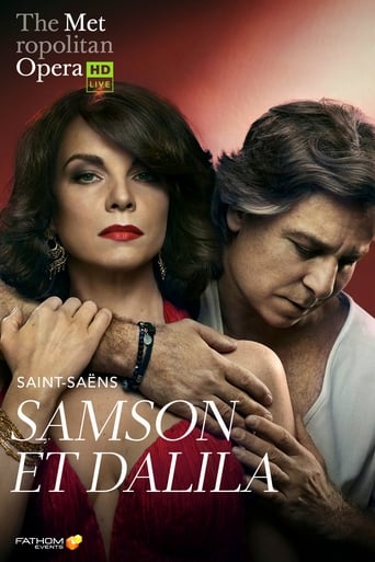 The Metropolitan Opera: Samson et Dalila