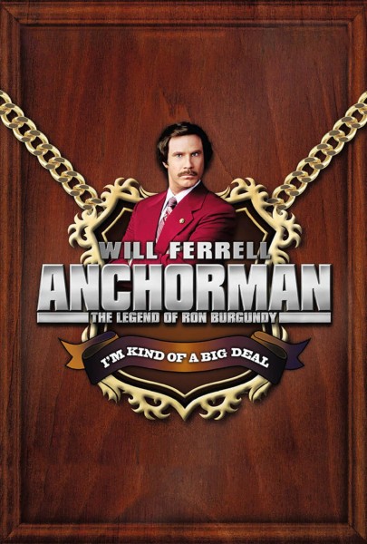 Anchorman: The Legend of Ron Burgundy