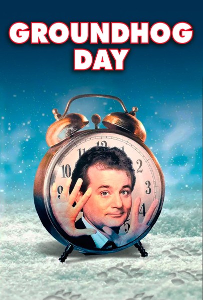 Groundhog Day