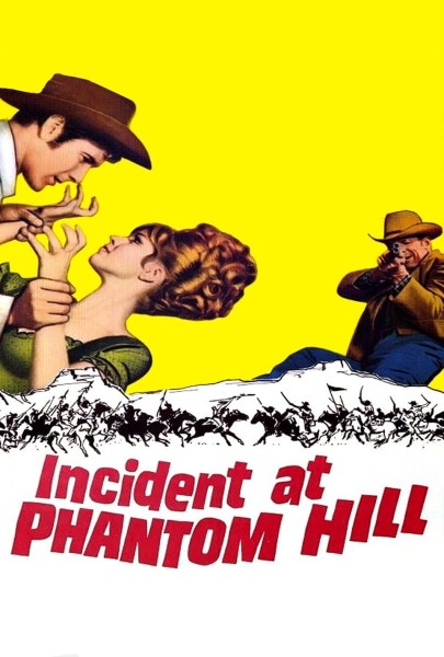 Incident at Phantom Hill